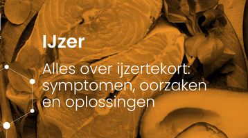 Alles over ijzertekort: symptomen, oorzaken en oplossingen