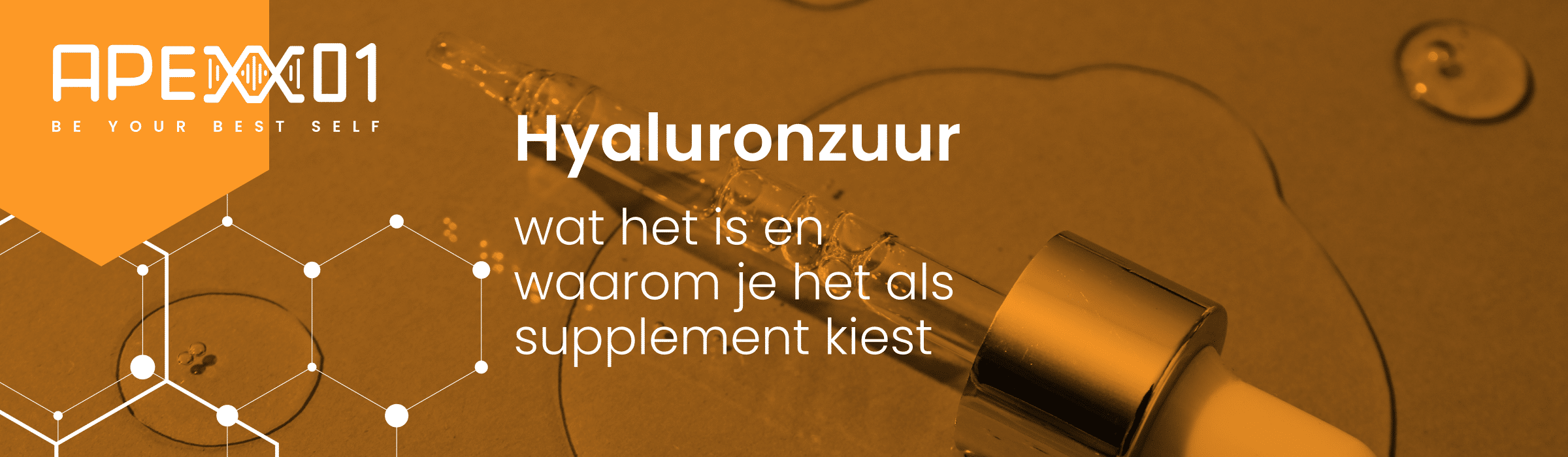 Header van blog Hyaluronzuur: wat het is en waarom je het als supplement kiest